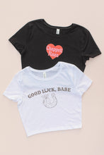 Load image into Gallery viewer, Good Luck Babe Tee
