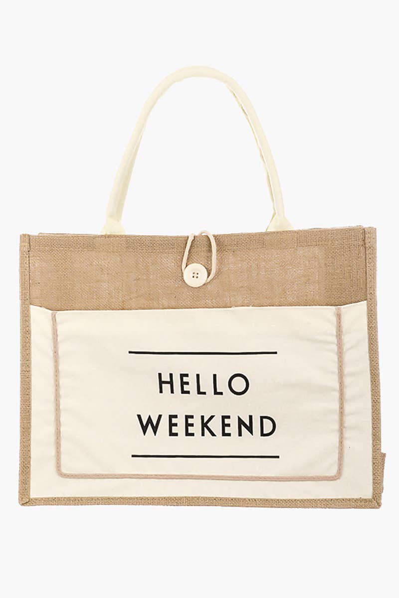 Hello Weekend Tote