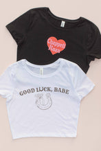 Load image into Gallery viewer, Good Luck Babe Tee
